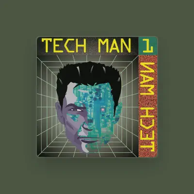 Listen to Tech Man 1, watch music videos, read bio, see tour dates & more!