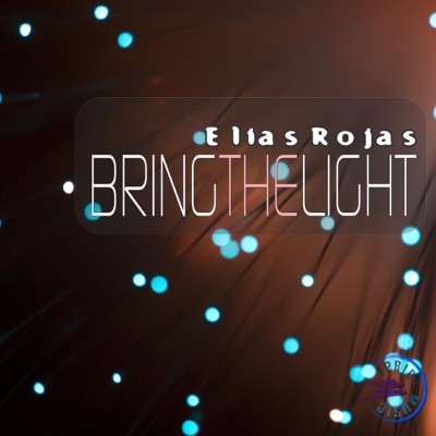 Bring The Light - EP - Single