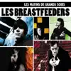 Les Breastfeeders - Viens avec moi