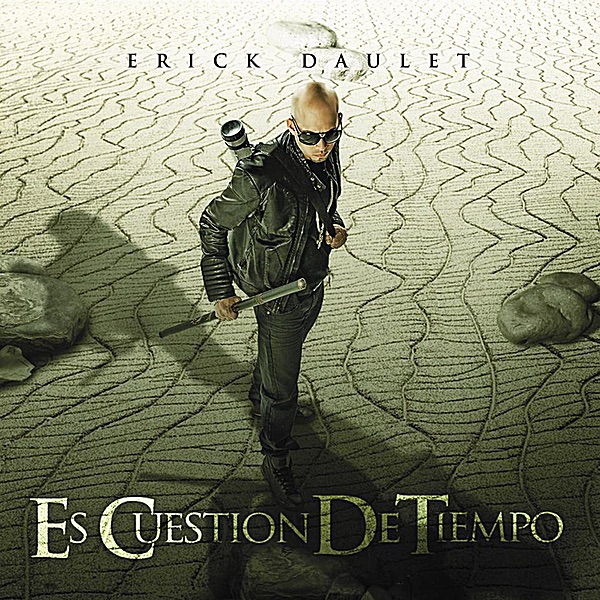 Обложка альбома «Es Cuestión De Tiempo» — Erick Daulet