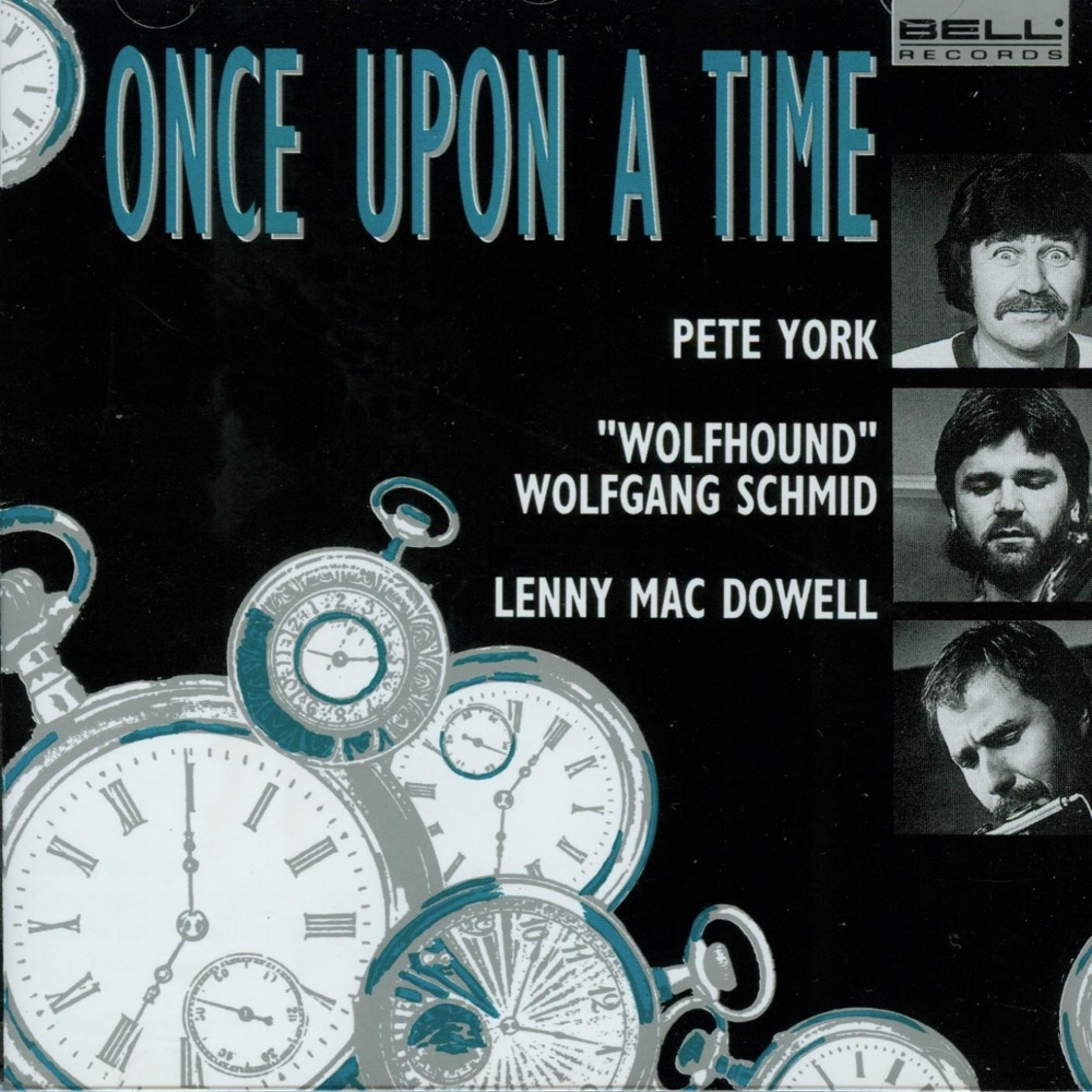 Обложка альбома «Once Upon A Time» — Pete York & Wolfgang Wolfhound Schmid