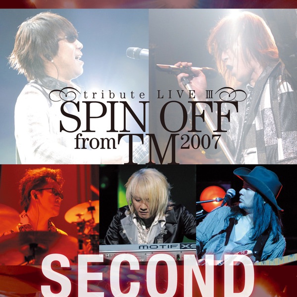 SPIN OFF from TM 2007 -tribute LIVE III- Lead - EP - TM NETWORK 