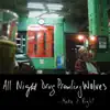 All Night Drug Prowling Wolves - Good Ambitions (Ethiopians)