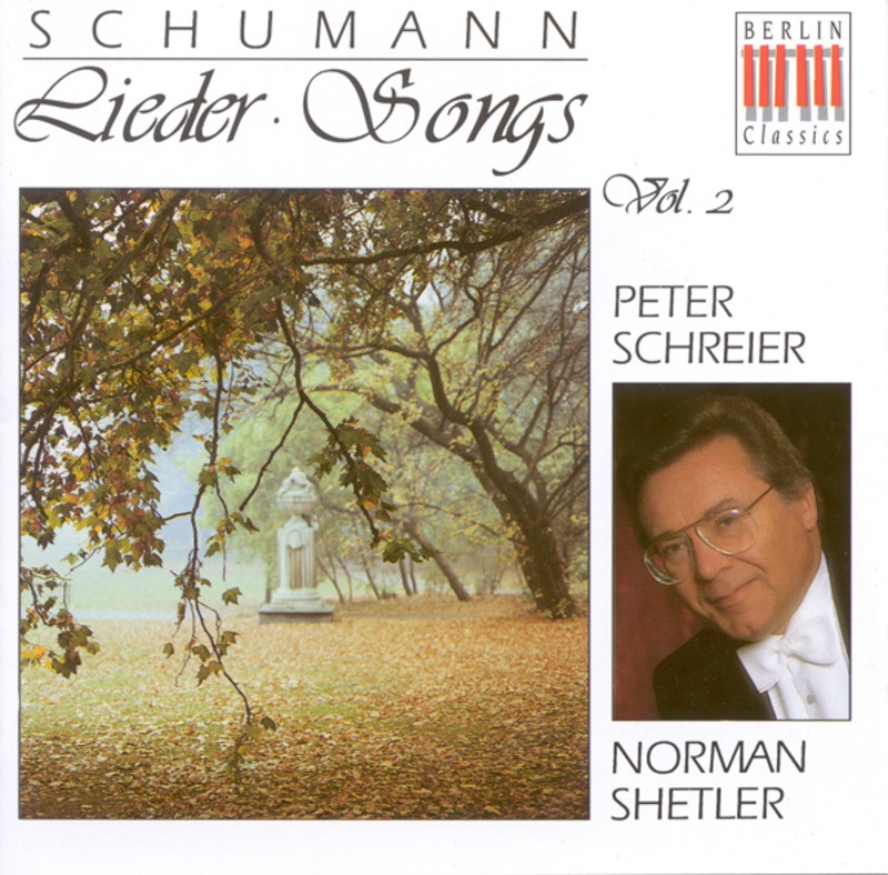 Schumann: Lieder, Vol. 2 - Liederkreis / 3 Gedichte, Op. 30, Lieder Und Gesange (Schreier, Shetler)