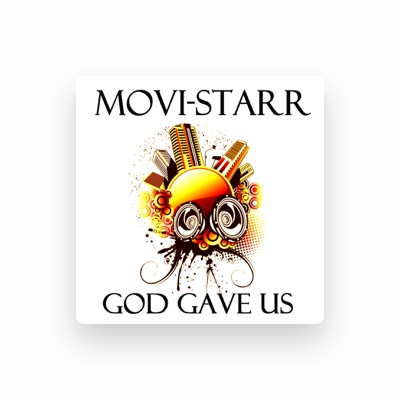 Listen to Movi-Starr, watch music videos, read bio, see tour dates & more!