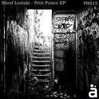 Petit Prince EP - Single - Sheef Lentzki