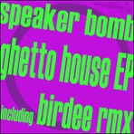Ghetto House EP