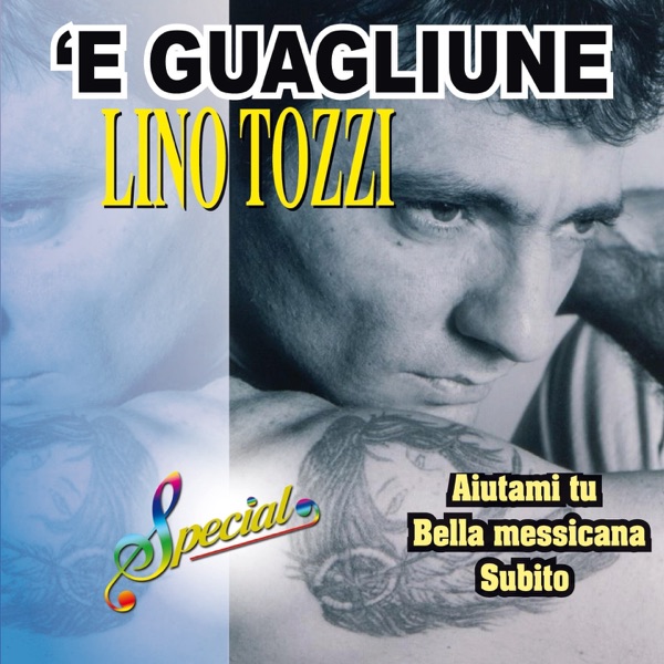 'E Guagliune