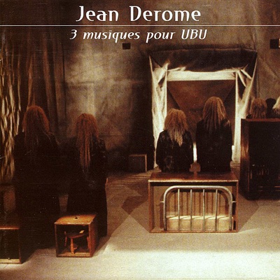 3 musiques pour UBU