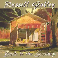 My Baby Don't Wear No Drawers — Russell Gulley
