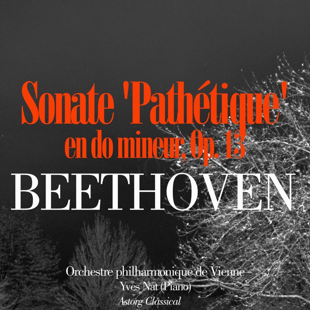 Обложка альбома «Beethoven: Sonate 'Pathétique' en do mineur, Op. 13 - Single» — Yves Nat