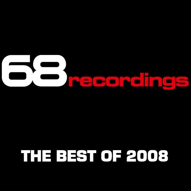 Обложка альбома «68 Recordings - The Best of 2008» — DJ Remy, Roland Klinkenberg & Gerry Menu