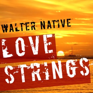 Love Strings (Remixes)