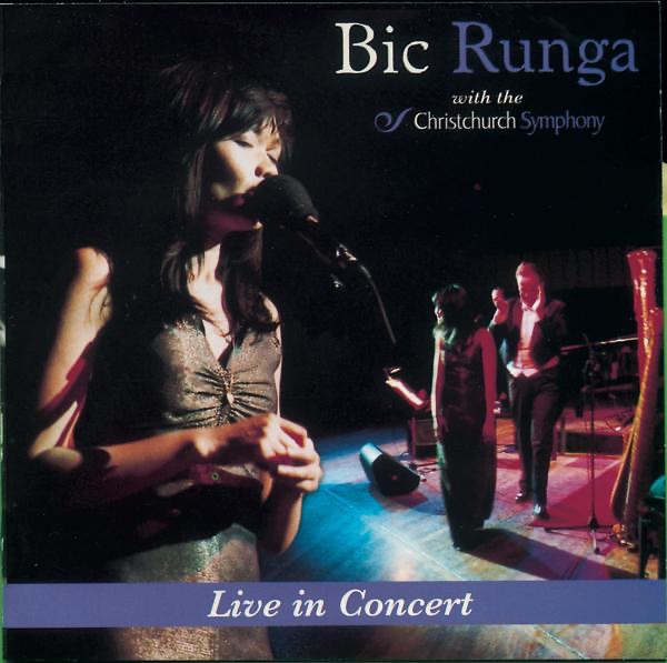 Bic Runga with The Christchurch Symphony - Live In Concert (CSO Version)