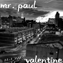 Valentine Mr. Paul