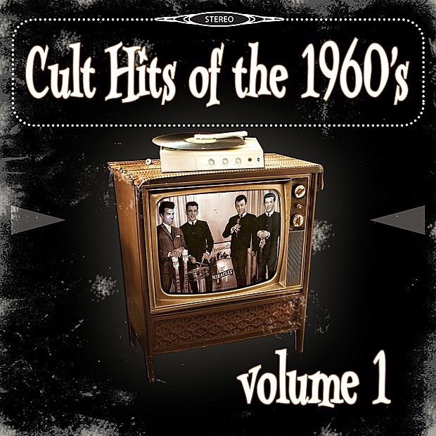 Cult Hits of the 1960's, V*l. 1