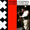 George Coleman - Blondie's Waltz