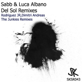 Del Sol (Strict Border Remix) Sabb & Luca Albano