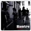 Sambre - Travesáu Pelos Chigres