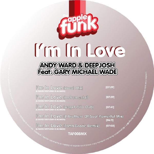 Обложка альбома «I'm In Love (feat. Gary Michael Wade)» — Andy Ward & Deep Josh