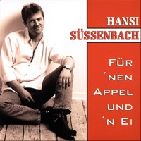 Hansi Süssenbach - Für 'nen Appel und 'n Ei (Maxi-Version)