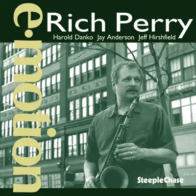 Listen to E-motion by Rich Perry