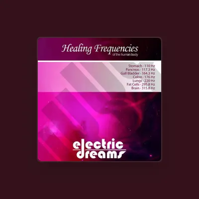 Listen to Electric Dreams, watch music videos, read bio, see tour dates & more!