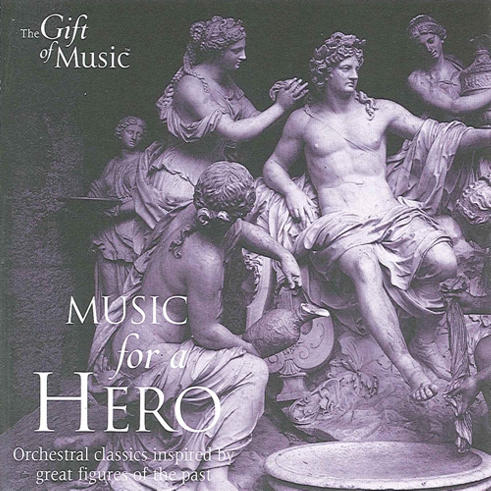 Обложка альбома «Music for a Hero» — London Philharmonic Orchestra, Alfred Scholz, Bystrik Rezucha, Slovak Philharmonic Orchestra, Peter Schmalfuss, Radio Symphony Orchestra Ljubljana, Marko Munih, Belgrade State Opera Chorus, Vienna Philharmonic, Carl Michalski, Siegfried Köhler & Hungarian Philharmonic
