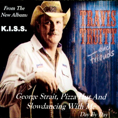 George Strait, Pizza Hut & Slow Dancin' - Single