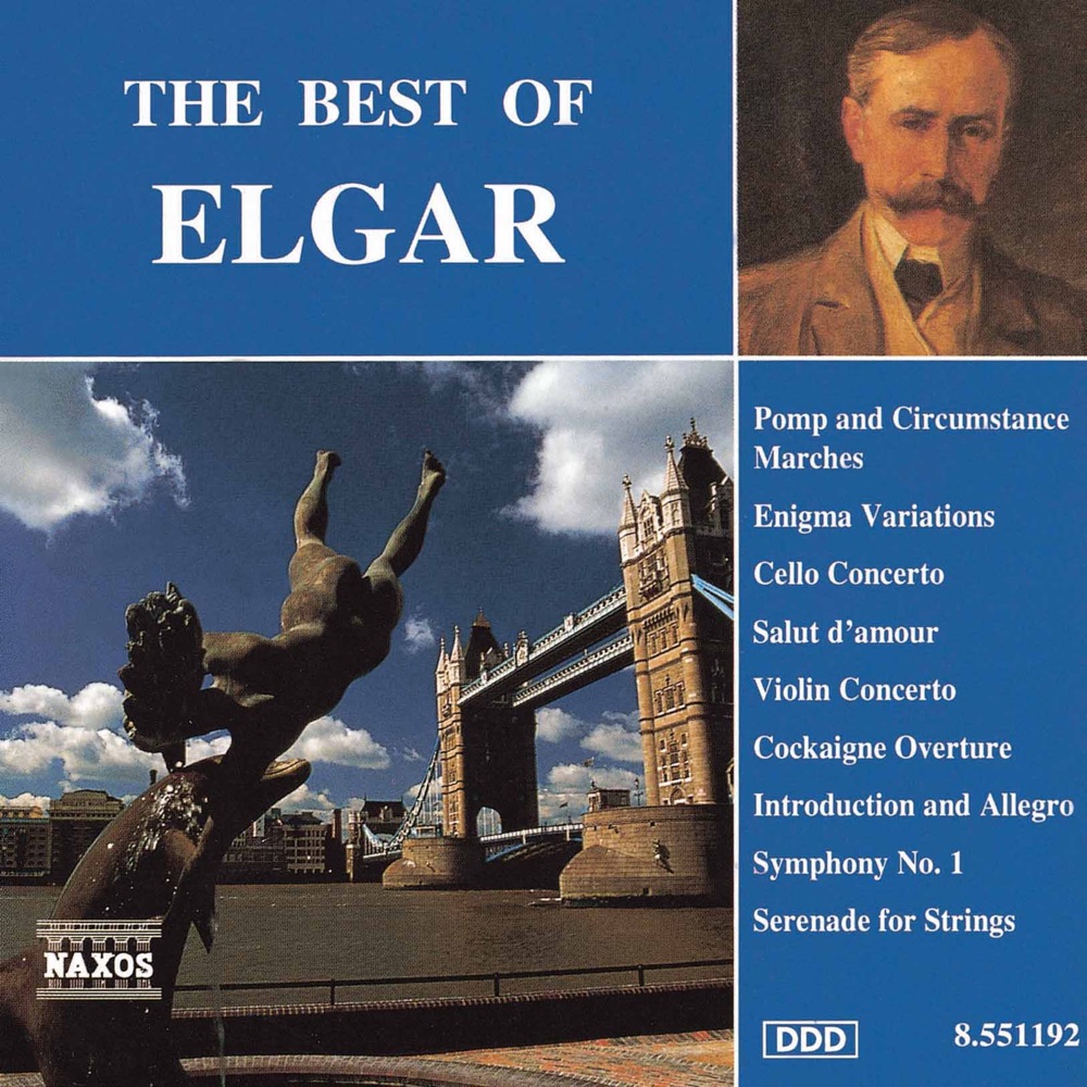 Обложка альбома «Elgar: The Best of Elgar» — Adrian Leaper, Slovak Radio Symphony Orchestra, Capella Istropolitana, Maria Kliegel, Michael Halász, Royal Philharmonic Orchestra, George Hurst, BBC Philharmonic, Dong-Suk Kang & Polish National Radio Symphony Orchestra