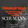 Stream & download Schumann par Samson François (Etude en forme de Variations, Op. 13 / Papillons, Op. 2 / Carnaval, Op. 9)