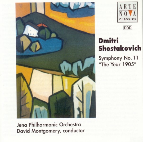 Обложка альбома «Shostakovich: Symphony No. 11 "The Year 1905"» — David Montgomery & Jena Philharmonic Orchestra