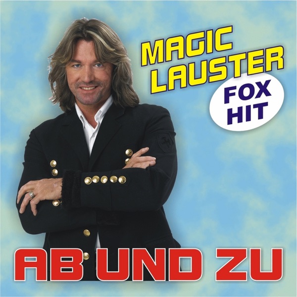 Cover Magic Lauster - Ab Und Zu