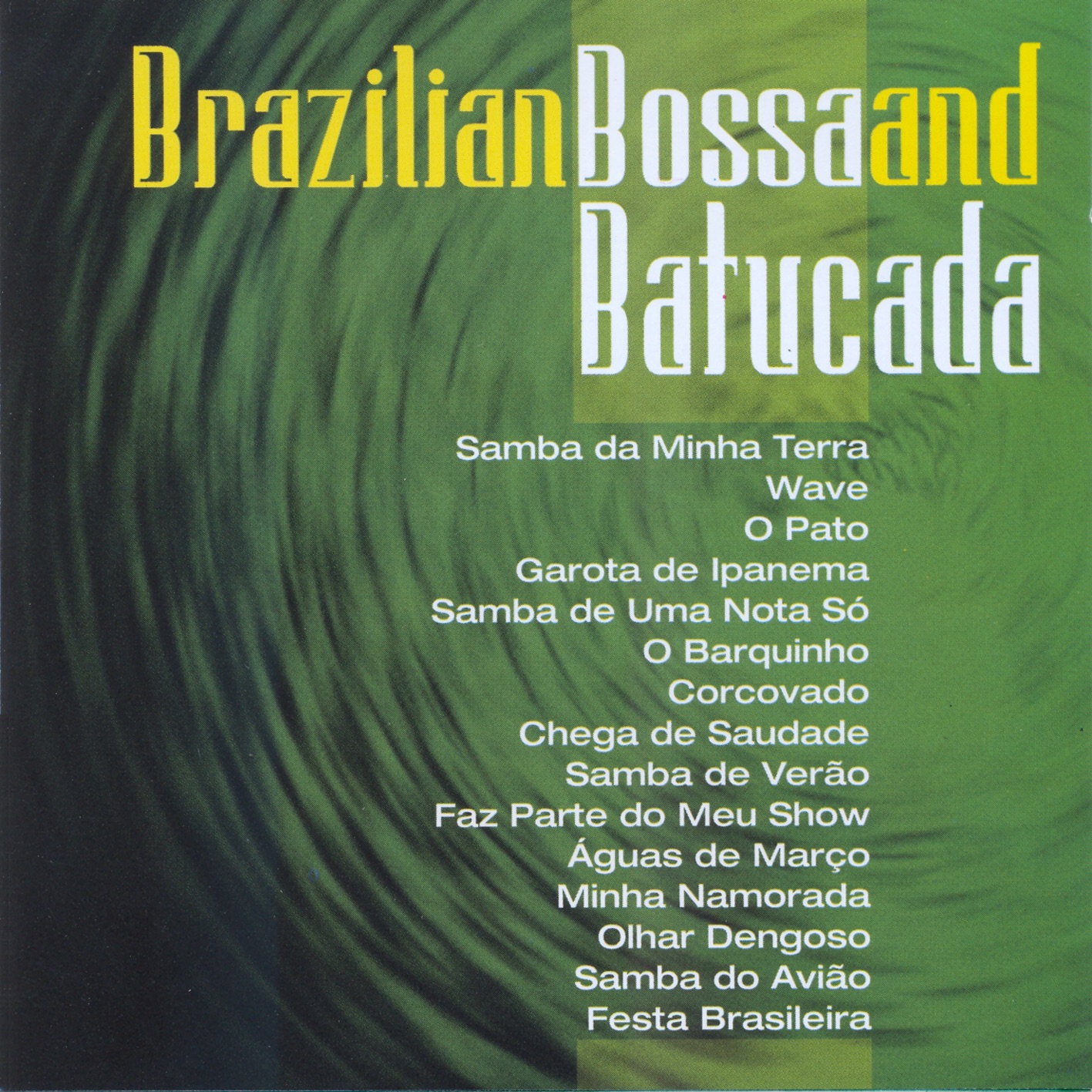 Brazilian Bossa and Batucada
