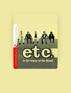 Listen to Etc., watch music videos, read bio, see tour dates & more!