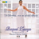A Colombia ... Con Mi Alma Cubana