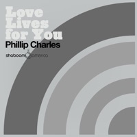 Love Lives for You - Single - Phillip Charles