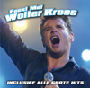 Feest Met Wolter Kroes (Inclusief Alle Grote Hits) - Live - Wolter Kroes