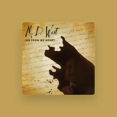 Listen to M.D. West, watch music videos, read bio, see tour dates & more!
