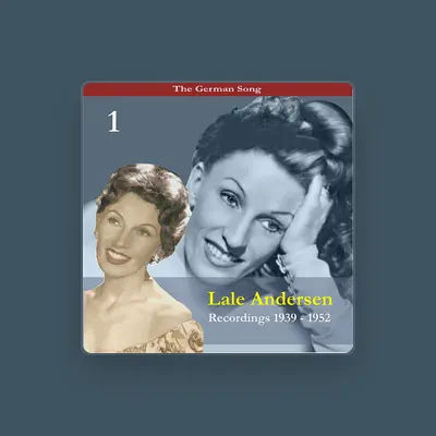 Listen to Lale Andersen, watch music videos, read bio, see tour dates & more!