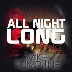 All Night Long (feat. Da G Twinz) - Single - Mike Tompkins