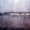 Schwarz - Virtual Victim lyrics