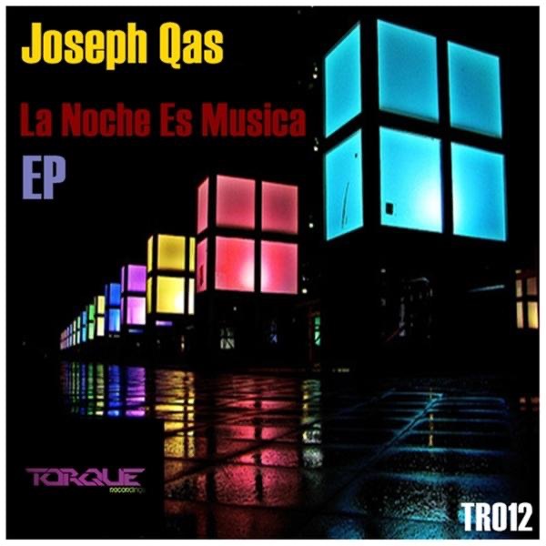 Обложка альбома «La Noche Es Musica - EP» — Joseph Qas