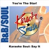Karaoke Soul - Say It