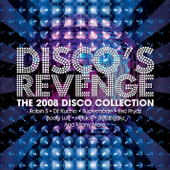Disco's Revenge "The 2008 Disco Collection"