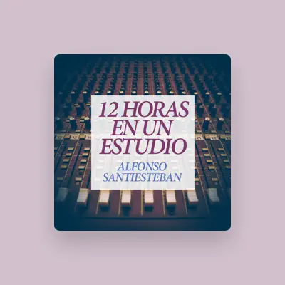 Listen to Alfonso Santiesteban, watch music videos, read bio, see tour dates & more!