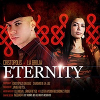 Eternity (feat. La Bruja) - Single - Cristopolis