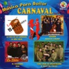 Musica Para Bailar Carnaval