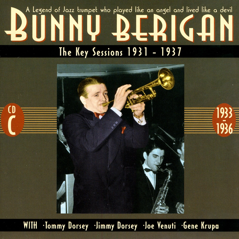Обложка альбома «The Key Sessions 1931 - 1937 CD C» — Bunny Berigan