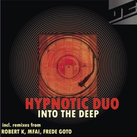 Into the Deep - Hypnotic Duo